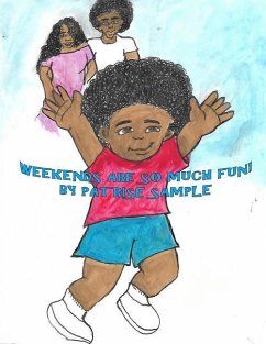 Weekends Are So Much Fun! - Sample, Patrise