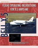 Flight Operating Instructions for X-5 Airplane
