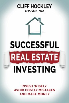 Successful Real Estate Investing - Hockley, CPM CCIM MBA Cliff