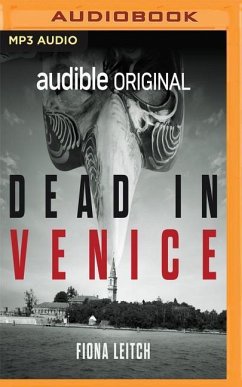 Dead in Venice: Crime Grant Finalist - Leitch, Fiona