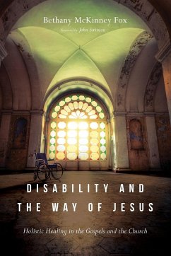 Disability and the Way of Jesus - Fox, Bethany McKinney
