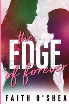 The Edge of Forever - O'Shea, Faith