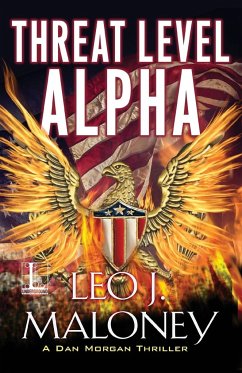 Threat Level Alpha - Maloney, Leo J.