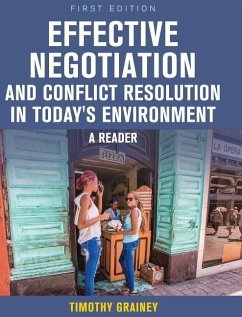 Effective Negotiation and Conflict Resolution in Today's Environment - Grainey, Timothy