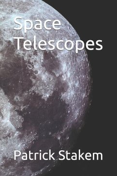 Space Telescopes - Stakem, Patrick