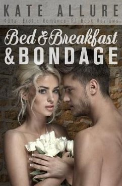 Bed & Breakfast & Bondage - Allure, Kate