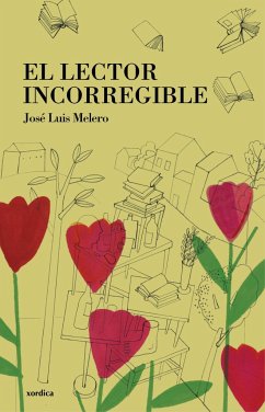 El lector incorregible - Melero, José Luis