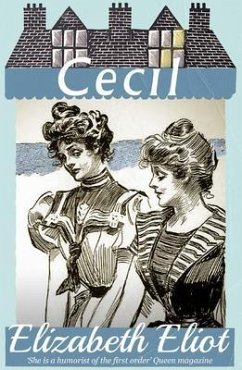 Cecil (eBook, ePUB) - Eliot, Elizabeth