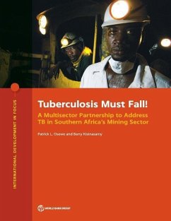 Tuberculosis Must Fall! - Osewe, Patrick L; Kistnasamy, Barry
