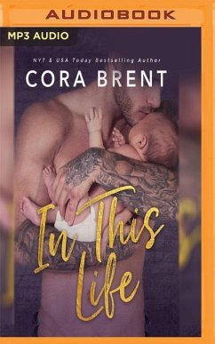 In This Life - Brent, Cora