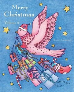 Merry Christmas - Volume 2: a beautiful Christmas Adult Coloring Book for Relaxation - Dannenmann, Alexandra