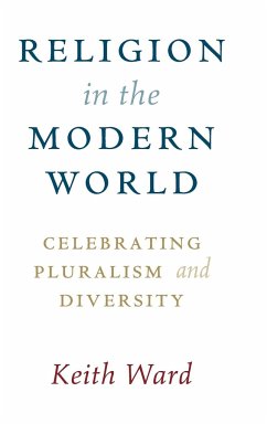 Religion in the Modern World - Ward, Keith