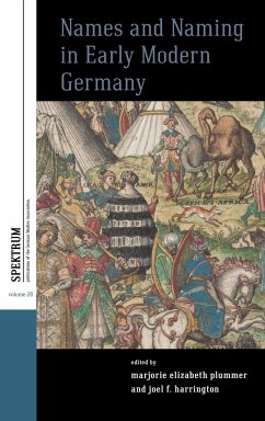 Names and Naming in Early Modern Germany