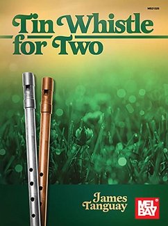 Tinwhistle for Two - Tanguay, James