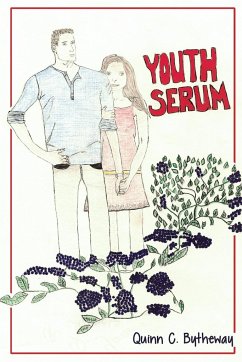 Youth Serum - Bytheway, Quinn C.