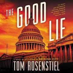 The Good Lie - Rosenstiel, Tom