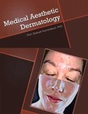 Medical Aesthetic Dermatology: Most Common Human Skin Disorders Volume 1