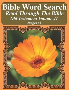 Bible Word Search Read Through The Bible Old Testament Volume 41: Judges #3 Extra Large Print - Pope, T. W.