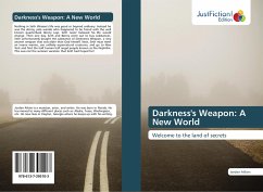 Darkness's Weapon: A New World - Atkins, Jordan