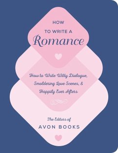 How to Write a Romance - Team at Avon Books the