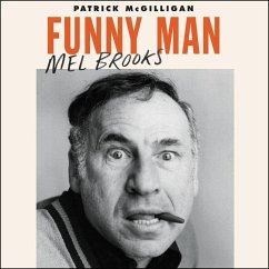 Funny Man: Mel Brooks - Mcgilligan, Patrick