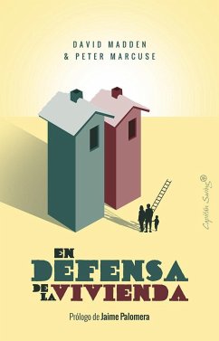 En defensa de la vivienda - Madden, David; Marcuse, Peter