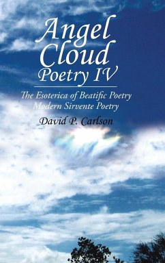 Angel Cloud Poetry Iv - Carlson, David P.