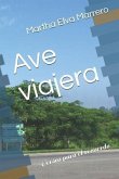 Ave Viajera: Versos Para El Recuerdo