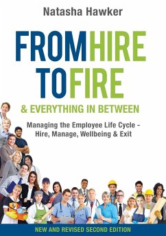 From Hire to Fire & Everything In Between - Hawker, Natasha