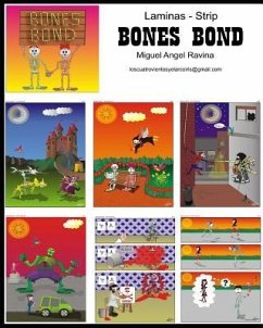 Bones Bond: Laminas - Strip - Ravina, Miguel Angel