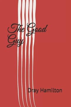The Good Guy - Hamilton, Dray