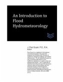 An Introduction to Flood Hydrometeorology