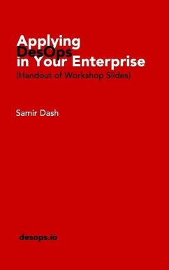 Applying DesOps in Your Enterprise - Dash, Samir