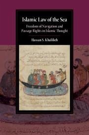 Islamic Law of the Sea - Khalilieh, Hassan S