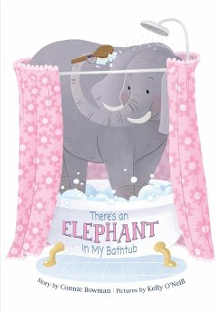 There's an Elephant in My Bathtub - Bowman, Connie