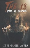 The 13: Tales of Macabre