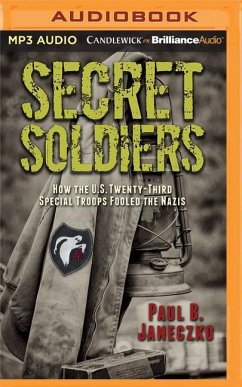 Secret Soldiers: How the U.S. Twenty-Third Special Troops Fooled the Nazis - Janeczko, Paul B.