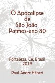 O Apocalipse de São João; Patmos-ano 80