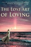 The Lost Art of Loving