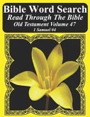 Bible Word Search Read Through The Bible Old Testament Volume 47: 1 Samuel #4 Extra Large Print
