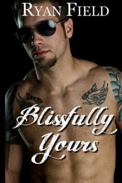 Blissfully Yours - Field, Ryan