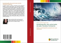 Autobiografia não autorizada de João Cândido Felisberto