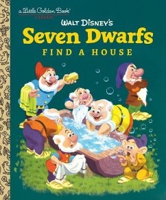 Seven Dwarfs Find a House (Disney Classic) - North Bedford, Annie
