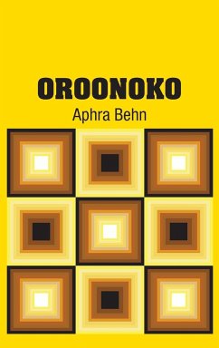 Oroonoko - Behn, Aphra