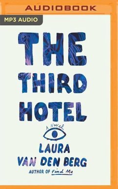 The Third Hotel - Berg, Laura Van Den