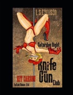 Saturday Night Knife and Gun Club - Collison, L S