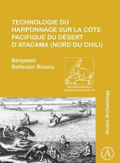 Cover Technologie du harponnage sur la cote Pacifique du desert d'Atacama (nord du Chili)