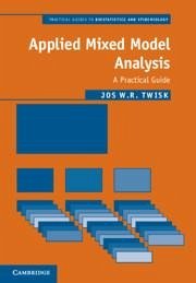 Applied Mixed Model Analysis - Twisk, Jos W R