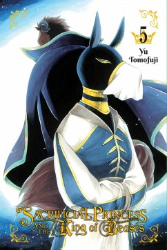 Sacrificial Princess & the King of Beasts, Vol. 5 - Tomofuji, Yu