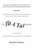 The Tit 4 Tat Solution (eBook, ePUB)